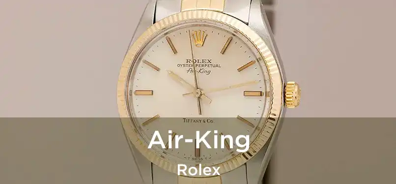  Air-King Rolex