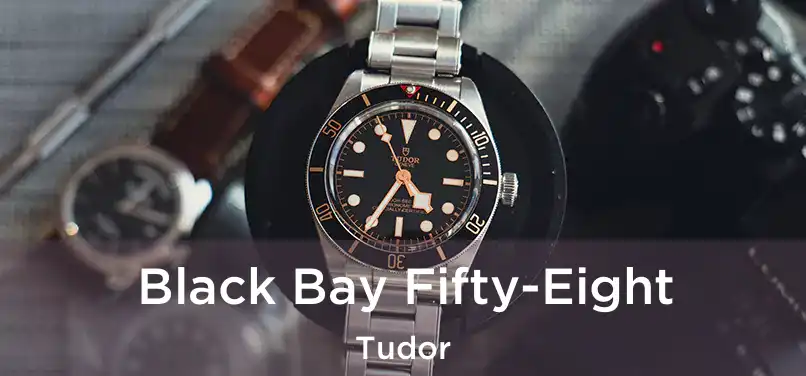  Black Bay Fifty-Eight Tudor