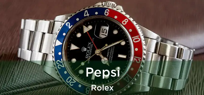  Pepsi Rolex