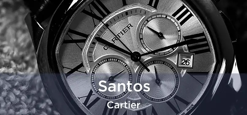  Santos Cartier
