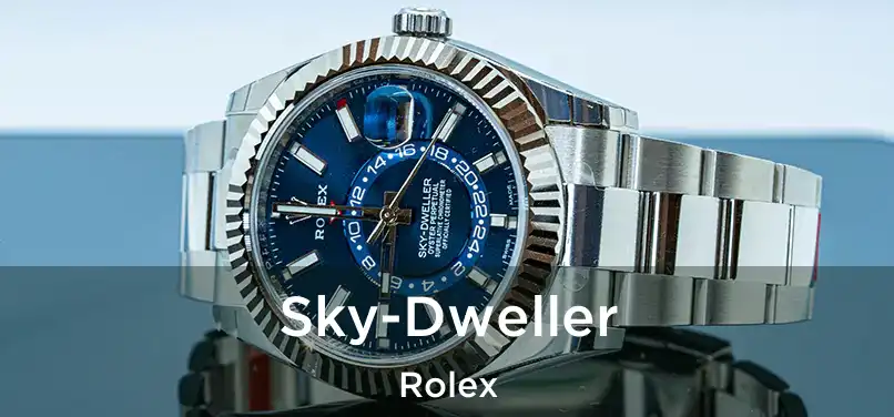  Sky-Dweller Rolex