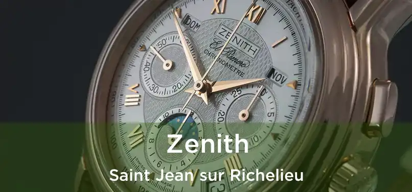  Zenith Saint Jean sur Richelieu